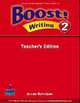 Boost! Writing. Level 2. Teacher's Book, 
