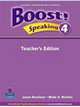 Boost! 4 Speaking. Teacher's Edition, Jason Renshaw 