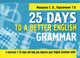 25 Days to a Better English. Grammar, Макарова Елена Владимировна, Пархамович Татьяна Васильевна 