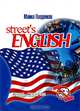 Street*s english: словарь-справочник. Более 40 000 слов и выражений., Михаил Голденков 