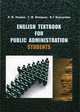 English Textbook for Public Administration Students. Пособие для студентов высших учебных заведений. Гриф УМО МО РФ, Володько С.М., Лещева Л.М., Вольвачева И.Г. 