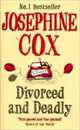 Divorced and Deadly, Cox Josephine 