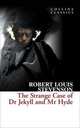 The Strange Case of Dr Jekyll and Mr Hyde, Robert Louis Stevenson 