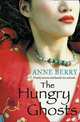 The Hungry Ghosts, Berry Anne 