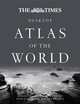 The Times Desktop Atlas of the World: Representing the Earth with Authority, Accuracy and Style, Times UK 