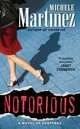 Notorious, Martinez Michele 