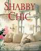 Shabby Chic, Ashwell Rachel 