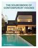 The Sourcebook of Contemporary Houses, Vidiella Alex Sanchez 