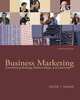 Business Marketing: Connecting Strategy, Relationships, and Learning, Dwyer F.Robert 