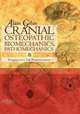 Cranial Osteopathic Biomechanics, Pathomechanics and Diagnostics for Practitioners, Gehin Alain 