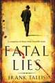 Fatal Lies, Tallis, Frank 