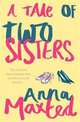 A Tale of Two Sisters, Maxted Anna 