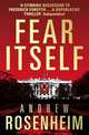 Fear Itself, Rosenheim Andrew 