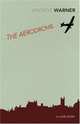 The Aerodrome: A Love Story, Warner Rex 