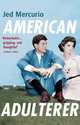 American Adulterer, Mercurio, Jed 