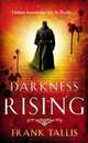 Darkness Rising, Tallis Frank 