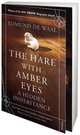 The Hare with Amber Eyes: A Hidden Inheritance, De Waal Edmund 