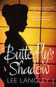 Butterfly's Shadow, Langley Lee 