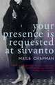 Your Presence is Requested at Suvanto, Chapman Maile 