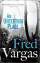Chalk Circle Man, The, Vargas, Fred 