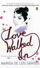 Love Walked In, De los Santos Marisa 