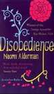Disobedience, Alderman Naomi 