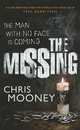 The Missing, Mooney Chris 