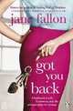 Got You Back, Fallon Jane 