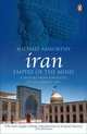 Iran: Empire of the Mind: A History from Zoroaster to the Present Day, Axworthy Michael 