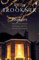 Strangers, Brookner Anita 