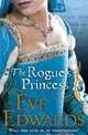 The Rogue's Princess. Eve Edwards, Edwards Eve 