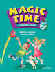 Magic Time 2. Student Book, Kathleen Kampa, Charles Vilina 
