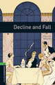 Oxford Bookworms Library 6: Decline and Fall, Evelyn Waugh 
