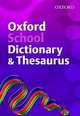 Oxford School Dictionary and Thesaurus, Allen Robert 