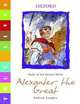 True Lives: Alexander the Great, Andrew Langley 