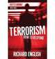 Terrorism: How to Respond, Richard English 