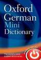 Oxford German Minidictionary: 100.000 entries and translations, Oxford Dictionaries 