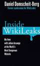 Inside Wikileaks: My Time with Julian Assange at the World's Most Dangerous Website, Domscheit-Berg Daniel 