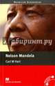 Macmillan Reader Nelson Mandela Pre Intermediate, Carl W. Hart 