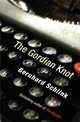 The Gordian Knot, Schlink Bernhard 