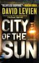 City of the Sun (Frank Behr Series #1), Levien David 