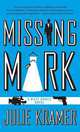 Missing Mark, Kramer Julie 