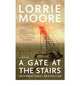 A Gate at the Stairs, Moore Lorrie 