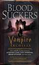 Bloodsuckers: The Vampire Archives, Volume 1, Penzler Otto 