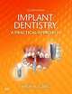 Implant Dentistry: A Practical Approach, Garg, Arun K. 