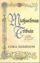 Michaelmas Tribute, Harrison Cora 