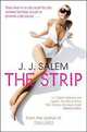 The Strip, J. J. Salem 