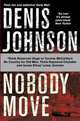 Nobody Move, Johnson Denis 