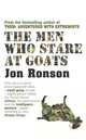 The Men Who Stare at Goats film tie-in, Ronson Jon 