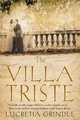 The Villa Triste, Lucretia W. Grindle 